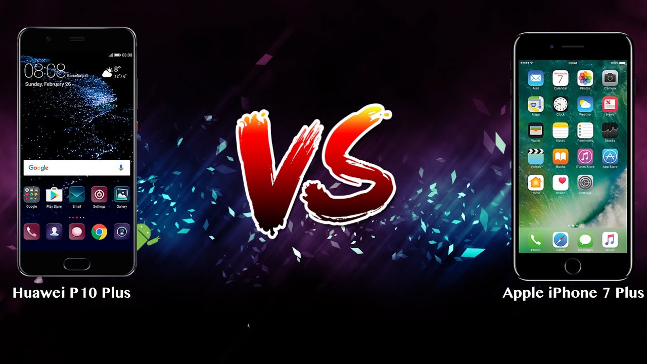 Huawei P10 Plus vs Apple iPhone 7 Plus   - Phone battle