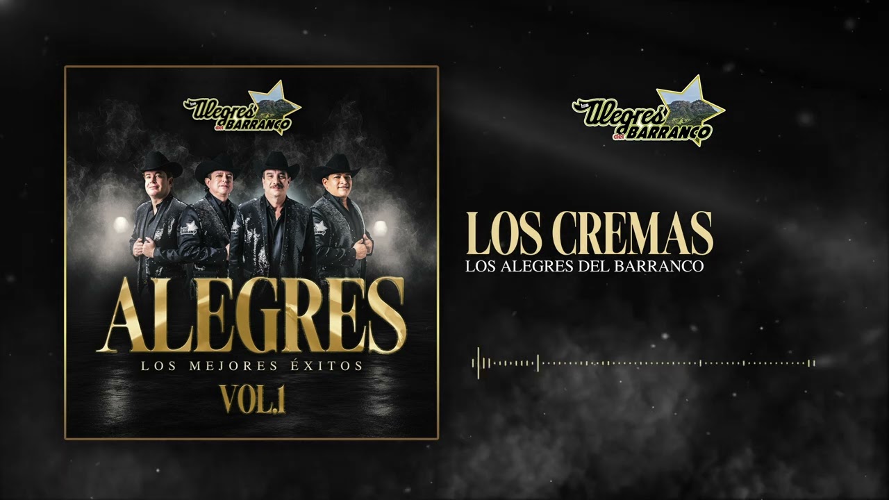 Los Alegres Del Barranco - Los Cremas  (Audío Oficial)