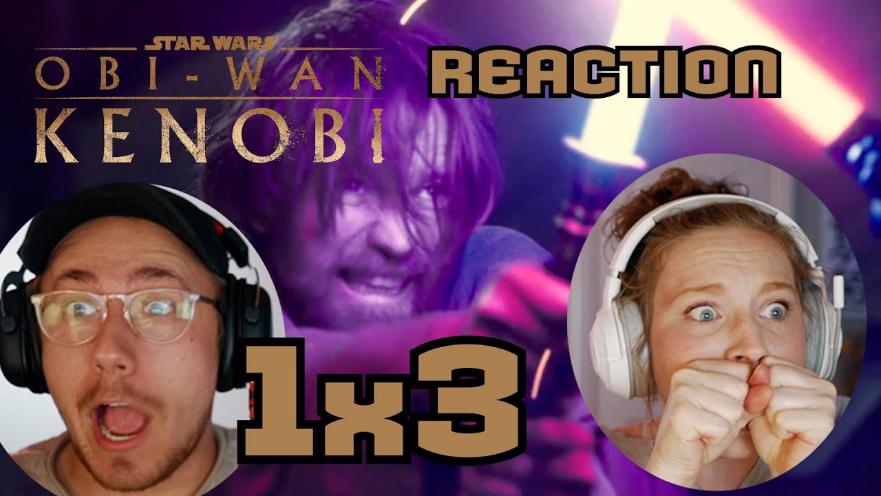 Obi Wan Kenobi Episode 3 REACTION!!! Husband & Wife Flip Out Over Star Wars // This was INSANE 1x3