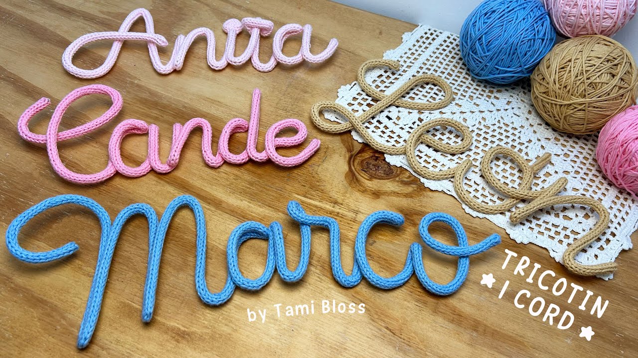 😍 TUTORIAL de Tricotin 🎀 Aprende a hacer ICORD, French Knitting, Knitted Words, Wire Names