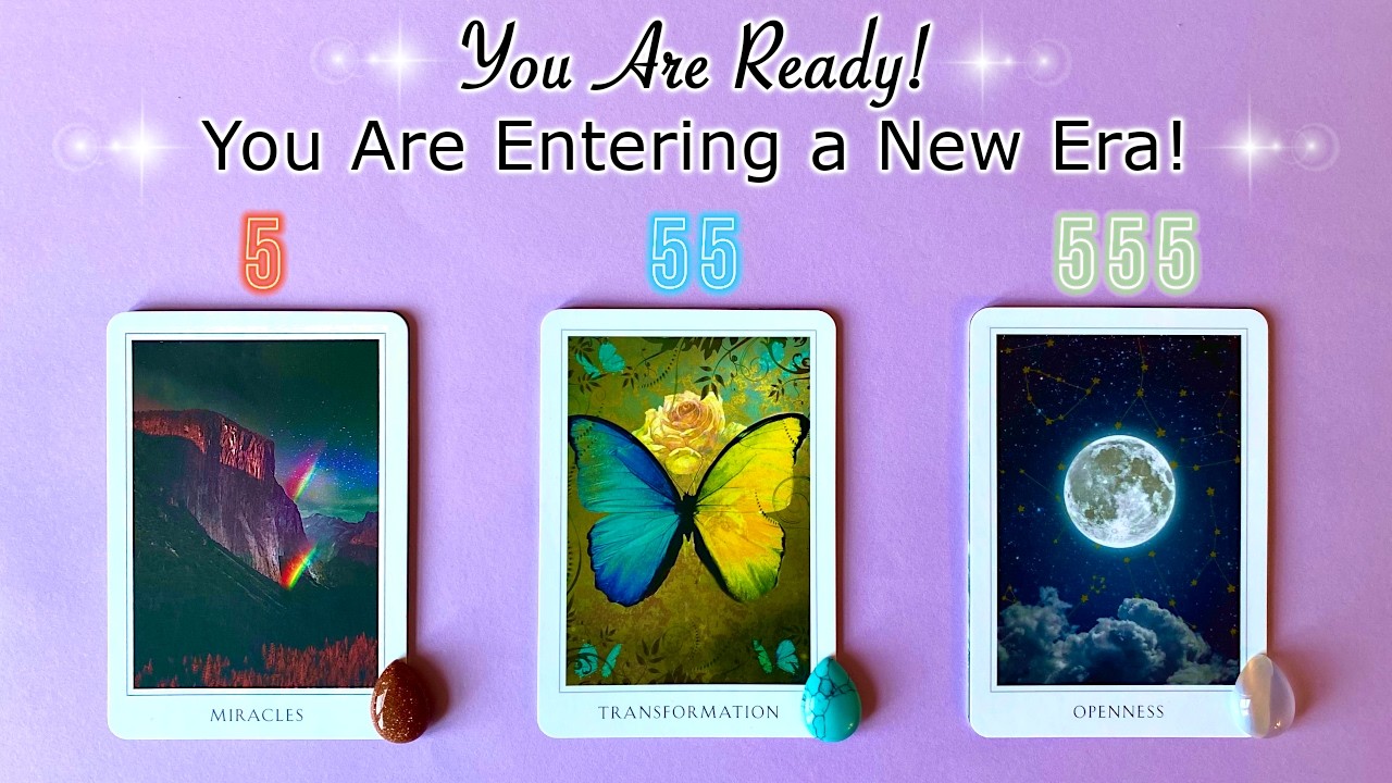 YOU Are READY! ⭐️ A NEW ERA Is Here! 💫 555 💫 Timeless Pick a Card Reading