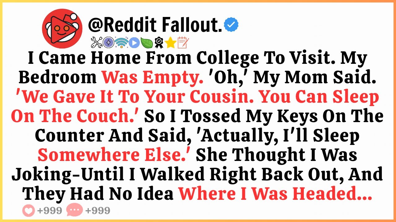 I Came Home From College To Visit. My Bedroom Was Empty. 