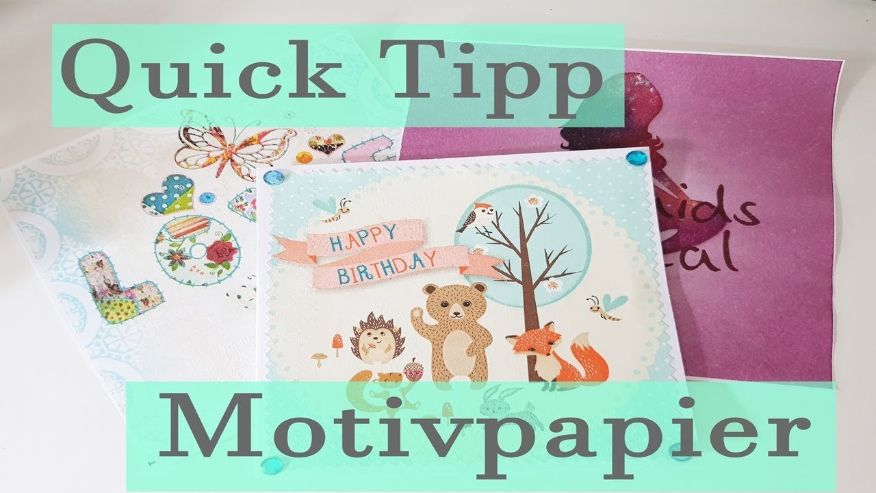 Quick Tipp ✿  Musterpapier selber machen ✿ Motivpapier ✿ Basteln mit Papier