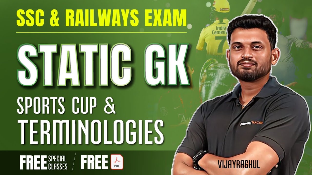 SSC & RAILWAYS | TOP 50 STATIC GK | | TOPIC- SPORTS - CUPS & TERMINOLOGIES | VijayRagul