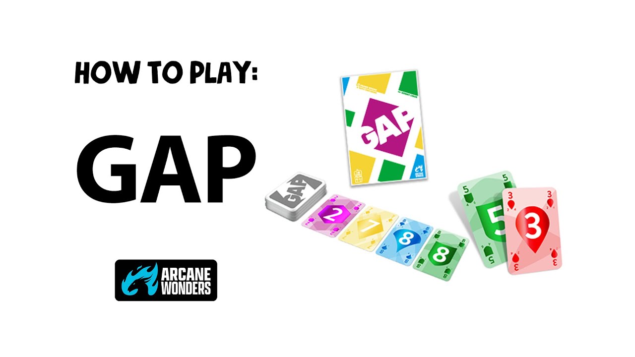 How to Play: GAP