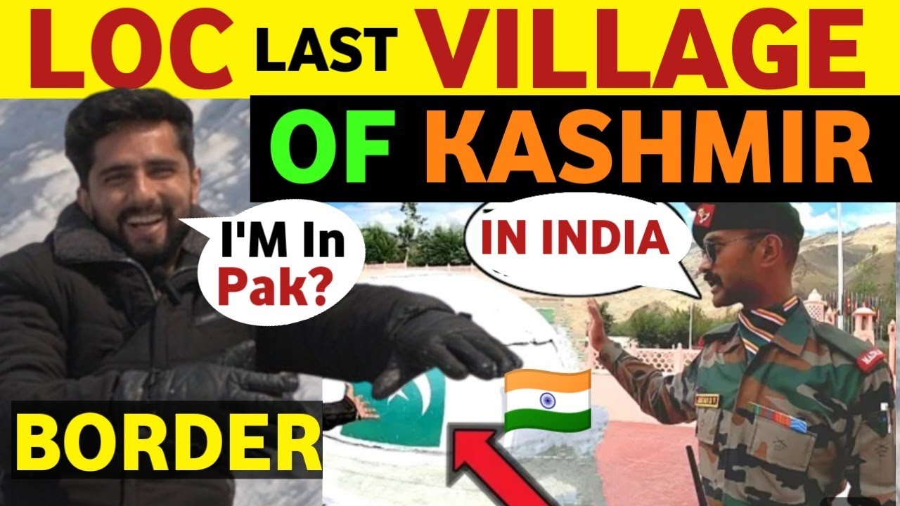 VILLAGE LIFE AT LOC INDIA-PAK BORDER IN KASHMIR, LAST VILLAGE OF INDIA PAK BORDER, Real TV SOHAIB