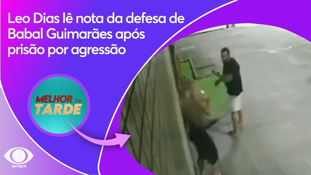 Leo Dias l&ecirc; nota da defesa de Babal Guimar&atilde;es ap&oacute;s pris&atilde;o por agress&atilde;o