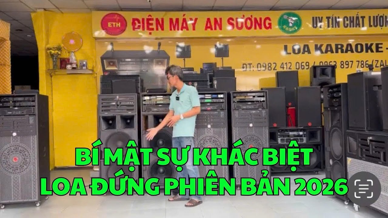 Bí Mật Loa Kéo Đứng Phiên Bản 2026 Có Gì Đặc Biệt ? Điện Máy An Sương