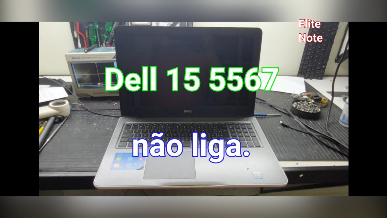 dell inspiron 15 5567 não liga, desanimei com o resultado final.