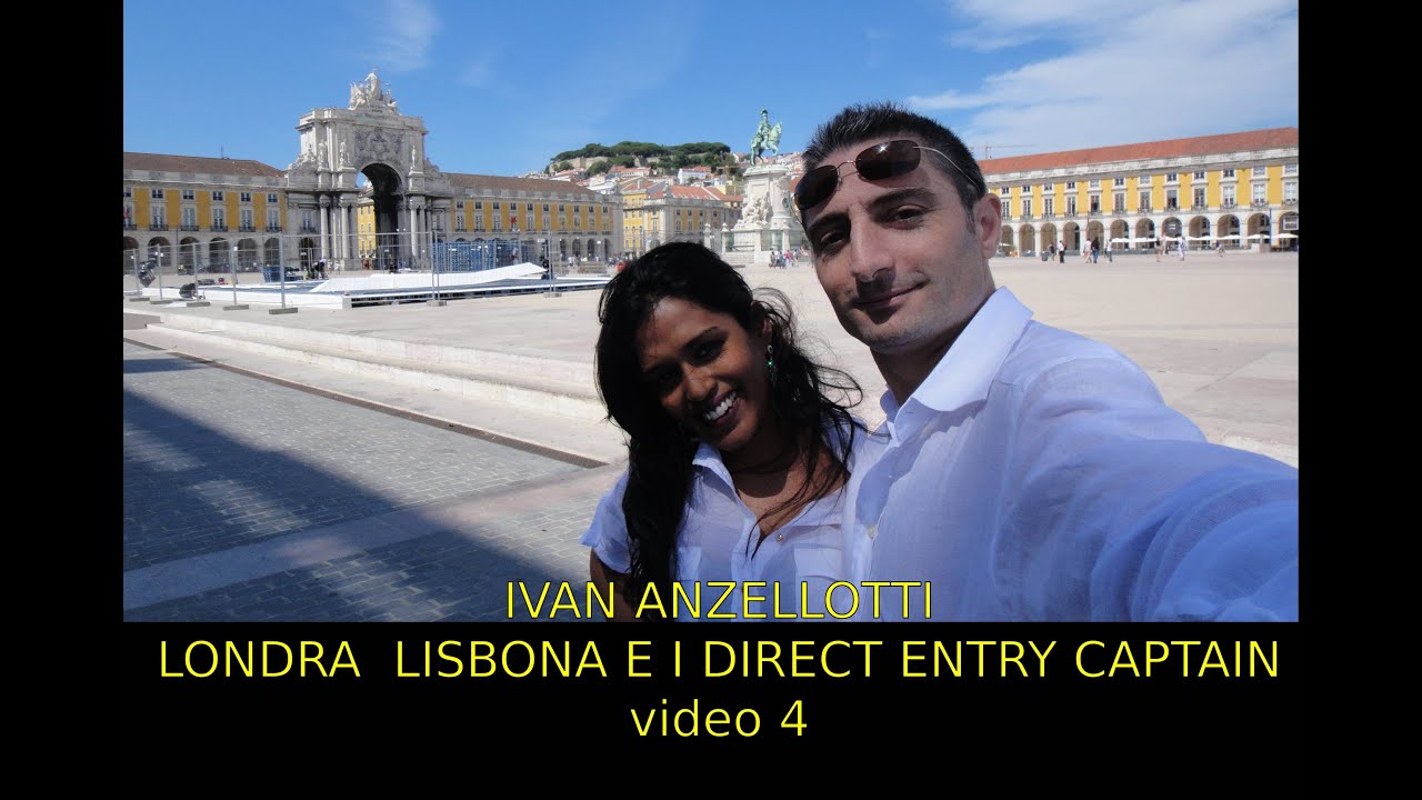 Londra, Lisbona e i Direct Entry Captain - Comandante Ivan Anzellotti - video 4 di 7
