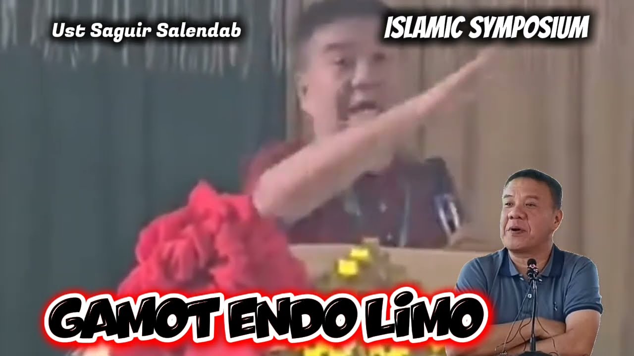 Gamot Endo limo Kano madakel a taw so Quran | ust saguir salendab 