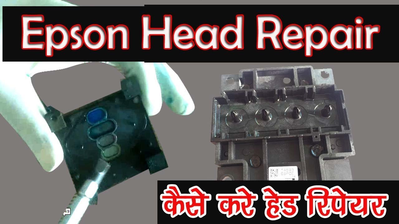Epson Head Repair Hindi