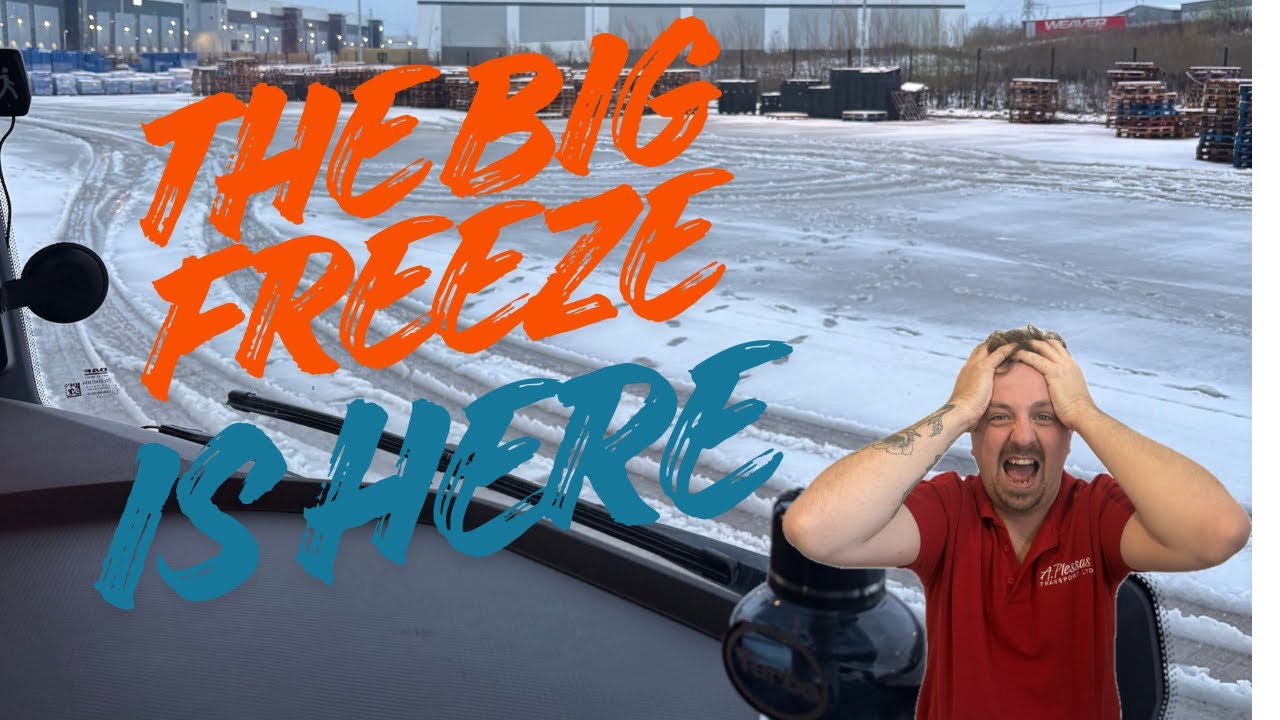 The Big Freeze!! UK Trucking Vlog