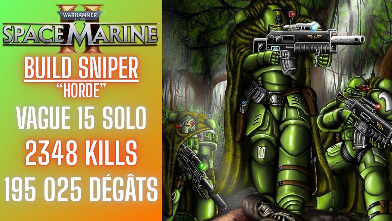 Space Marine 2 - Build SNIPER 