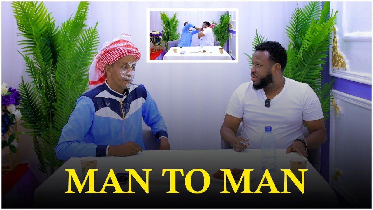 MAN TO MAN GACAN KA HADAL GAARAY