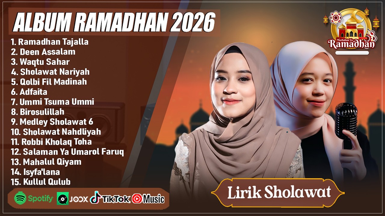 LAGU RAMADHAN TERBARU 2026 | ALMA ESBEYE & AI KHODIJAH FULL ALBUM (LIRIK) | SHOLAWAT NABI MERDU 2026