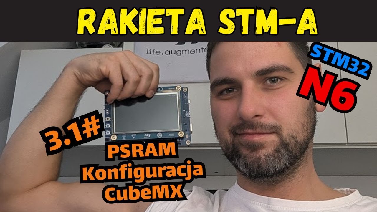 STM32N6 #3.1 PSRAM - Analiza przykładu - konfiguracja CubeMX
