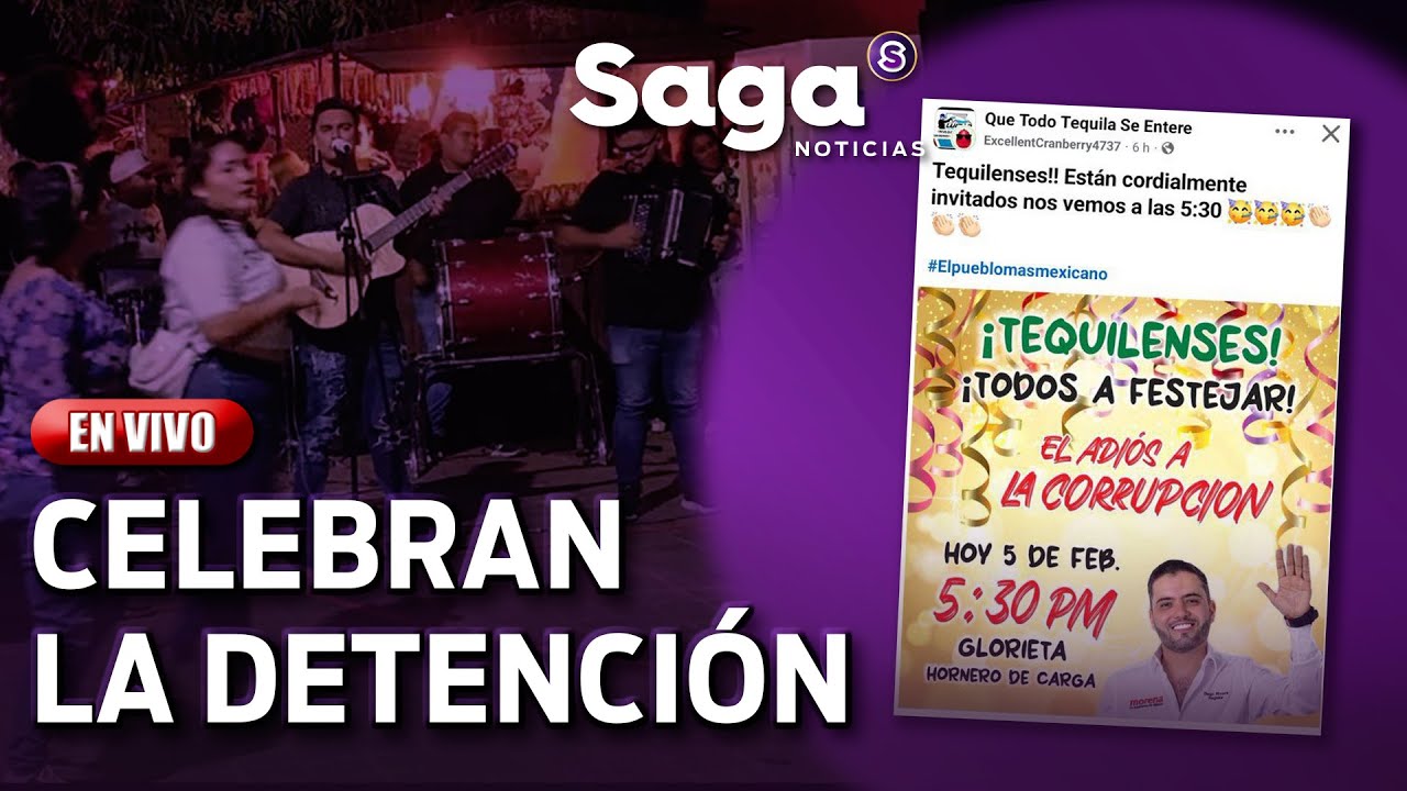 En Tequila celebran con música y baile la detención de su narcoalcalde | SAGA NOTICIAS