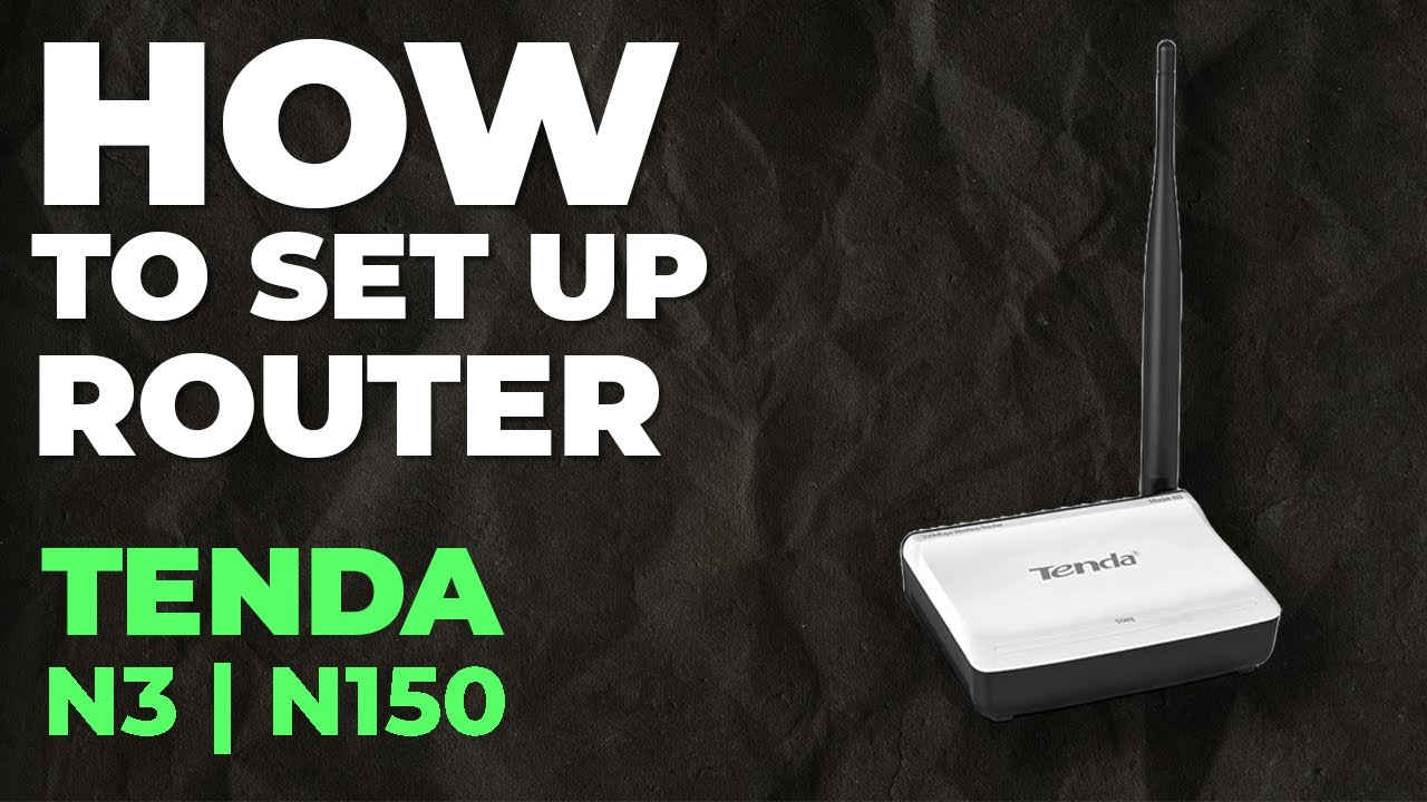 ✅ Как настроить Tenda N3 | Как настроить Wi-Fi-роутер Tenda N150 N3