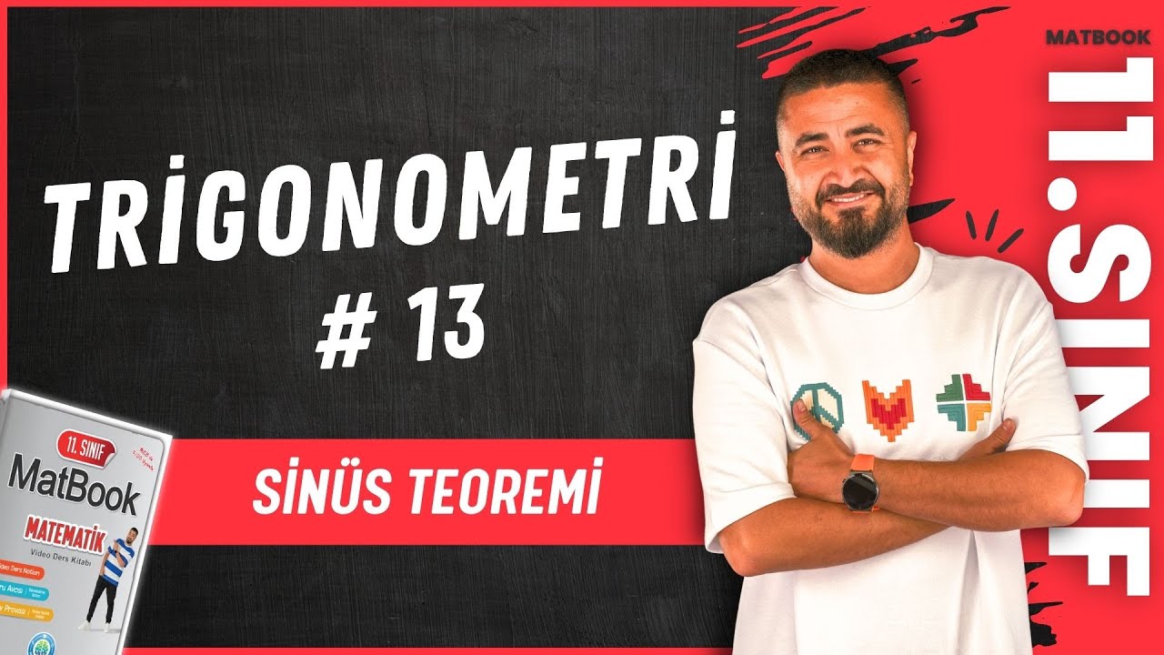 Trigonometri 13 | Sinüs Teoremi | 11.SINIF MATEMATİK MatBook | 2025