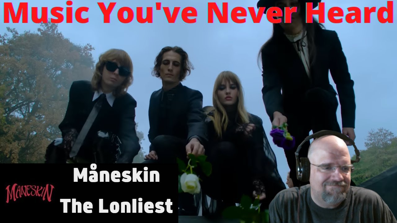 MYNH: First Time Hearing and Reacting to Måneskin - THE LONELIEST!
