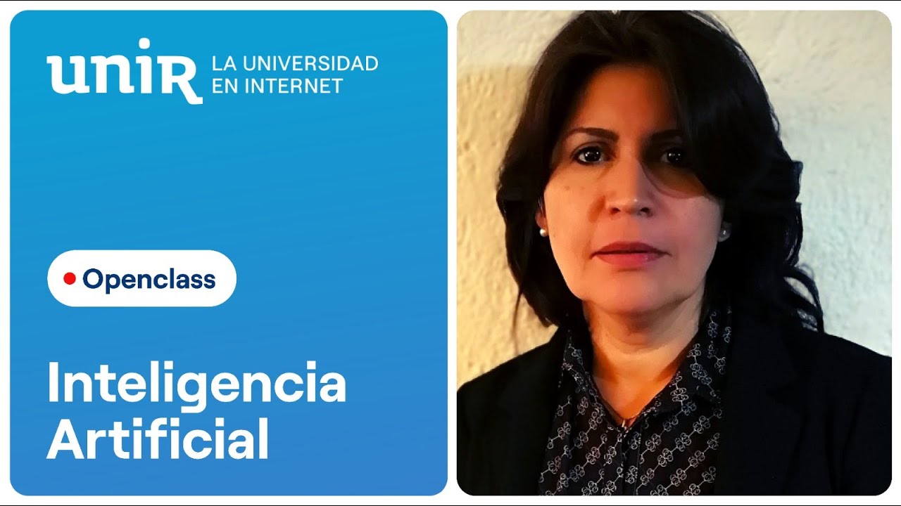 Openclass Inteligencia Artificial de UNIR México