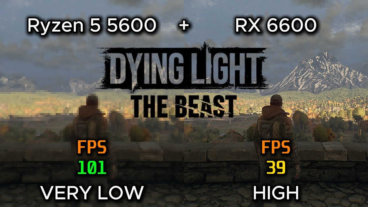 Dying Light : The Beast FPS Test | Ryzen 5 5600 + RX 6600 | 1080p  All Settings (2025)