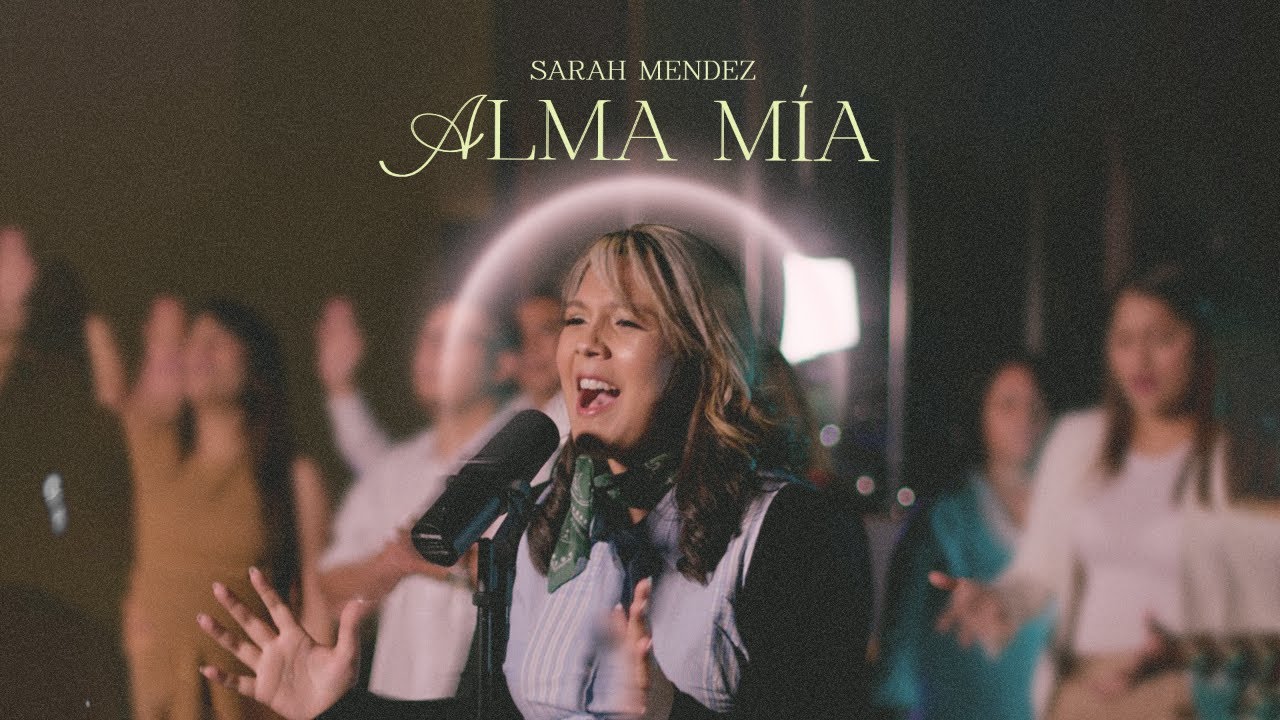 Alma mia - Sarah Mendez (Video oficial)