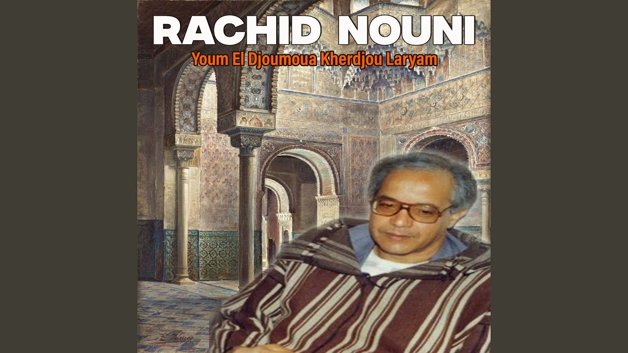 Youm El Djoumoua Kharjou Laryam