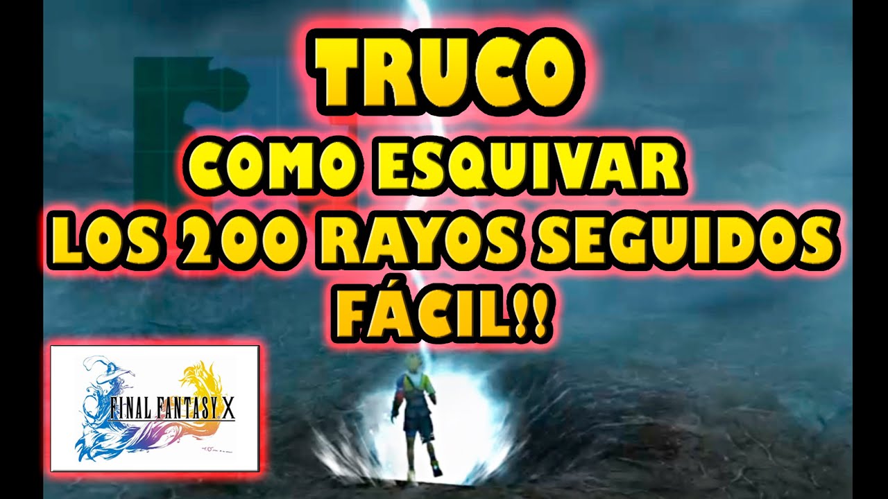 TRUCO para ESQUIVAR los 200 RAYOS SEGUIDOS más FÁCIL!! - FINAL FANTASY X