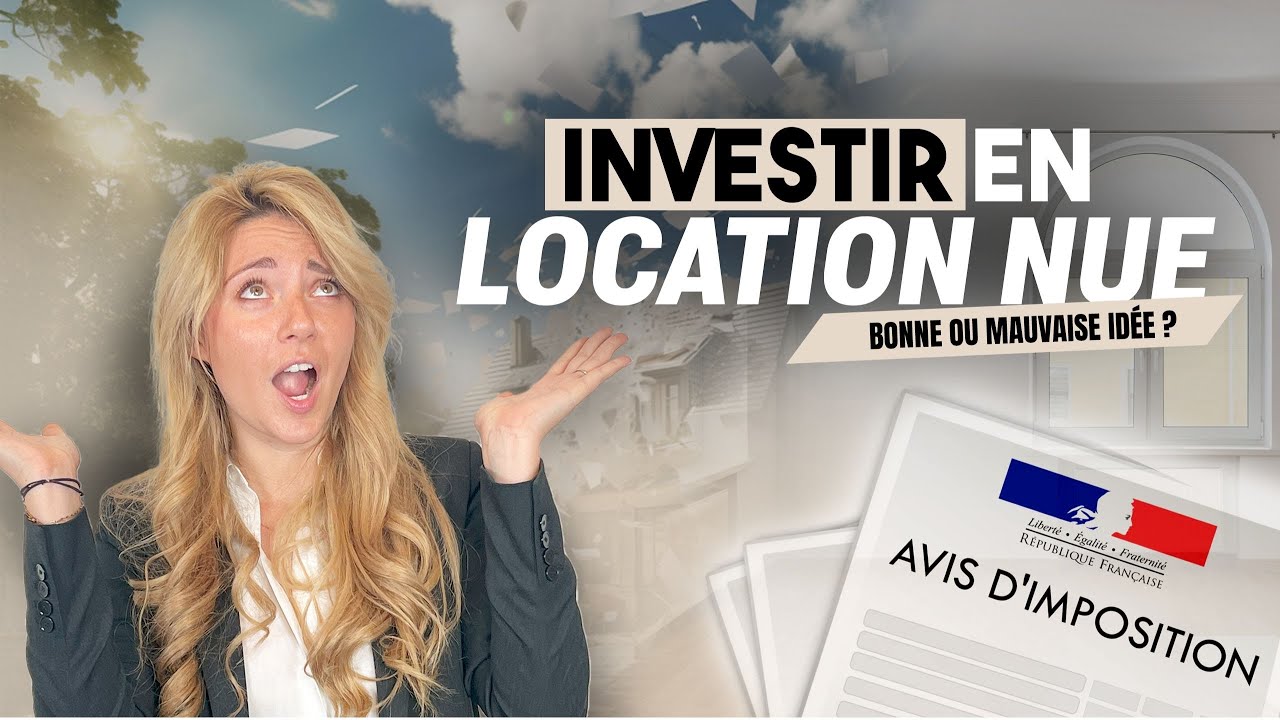 Investir en location nue - Immobilier