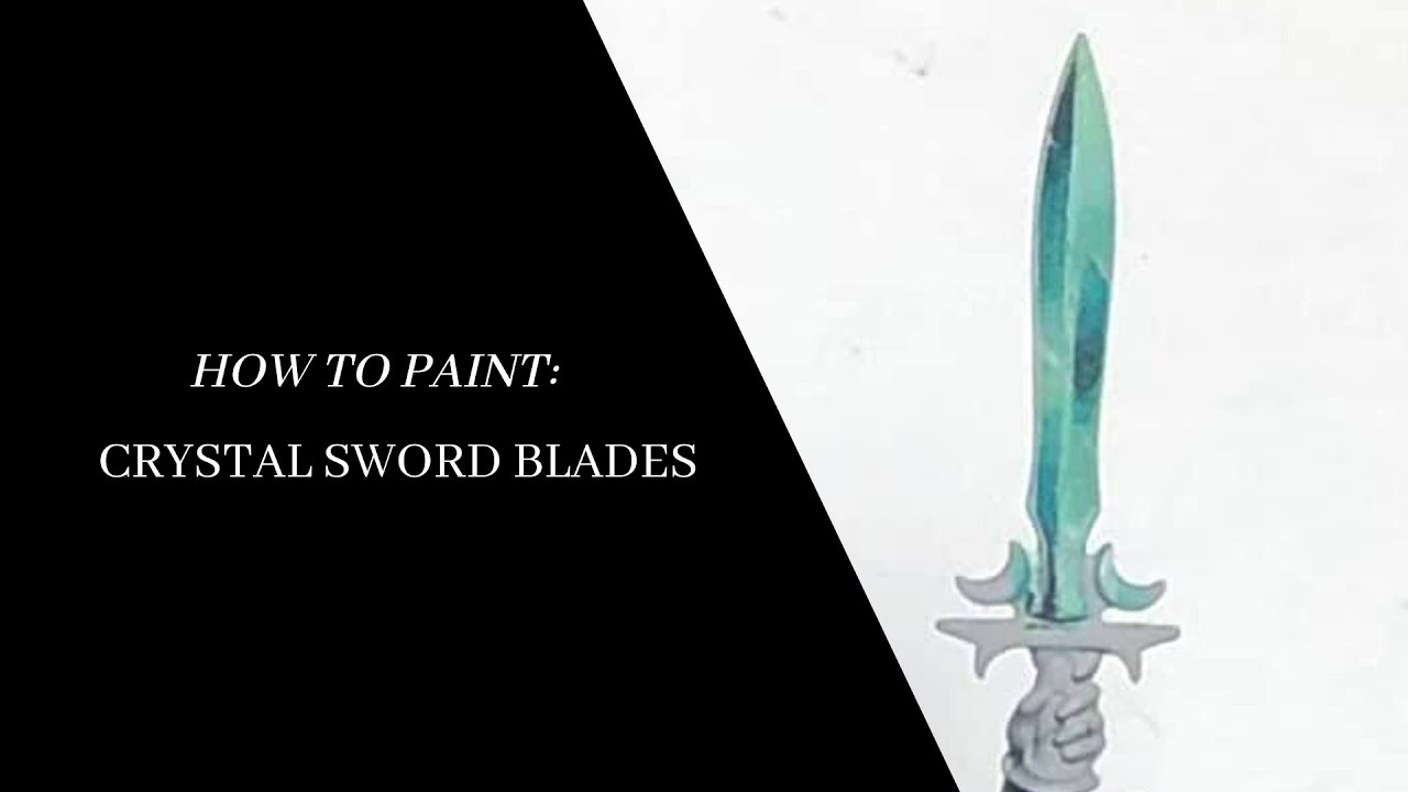 How To Paint: Crystal Sword Blade