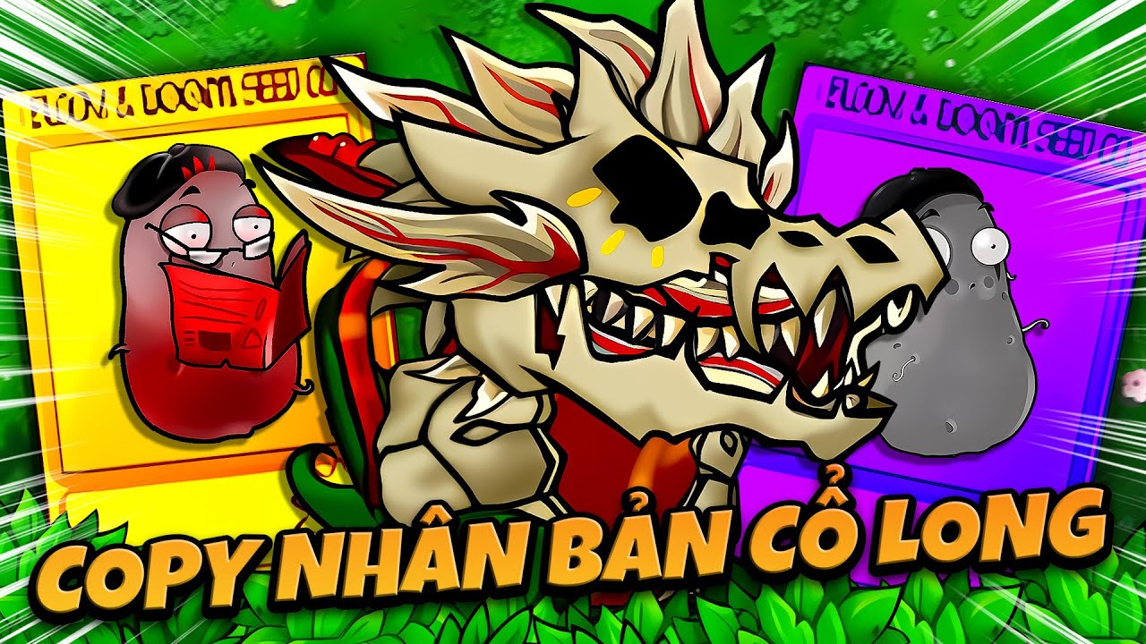 GACHA COPY CỔ LONG CÙNG DÙ BẤT TỬ NHƯNG GẶP BÁO THỦ FULL HỐ PVZ FUSION