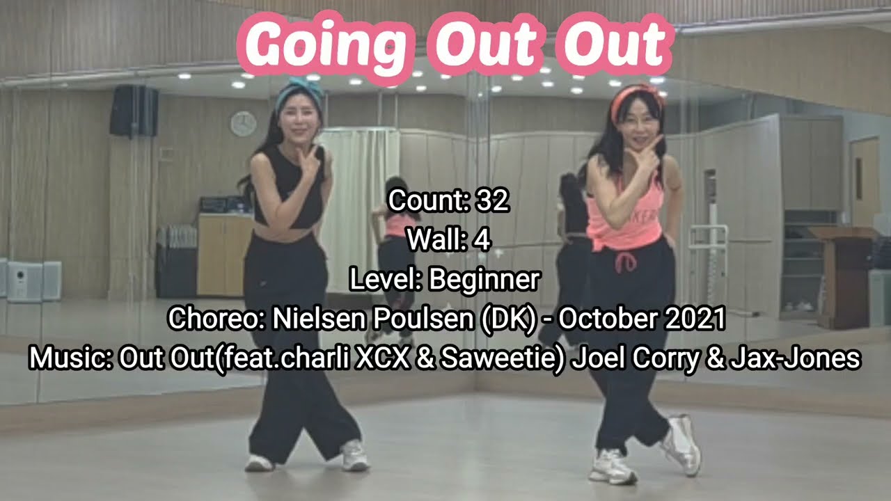 [라보떼강사동호회] Going  Out  Out - Line  Dance 