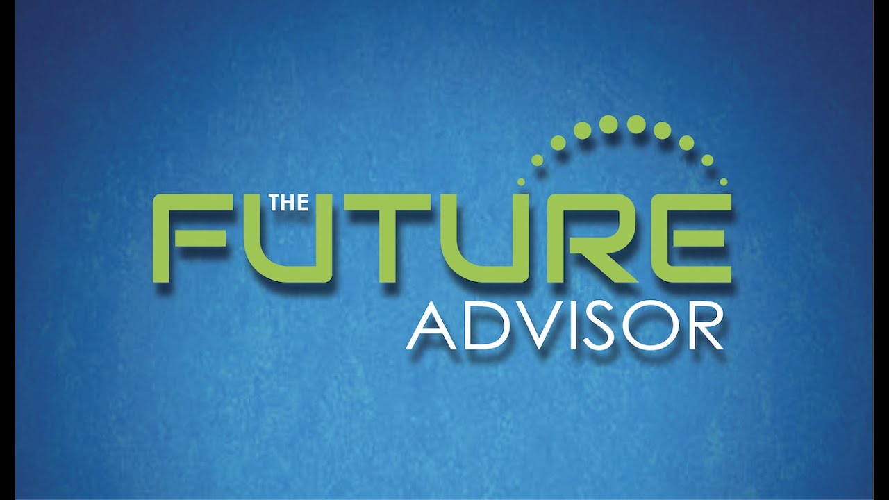 The Future Advisor | Matt Reiner