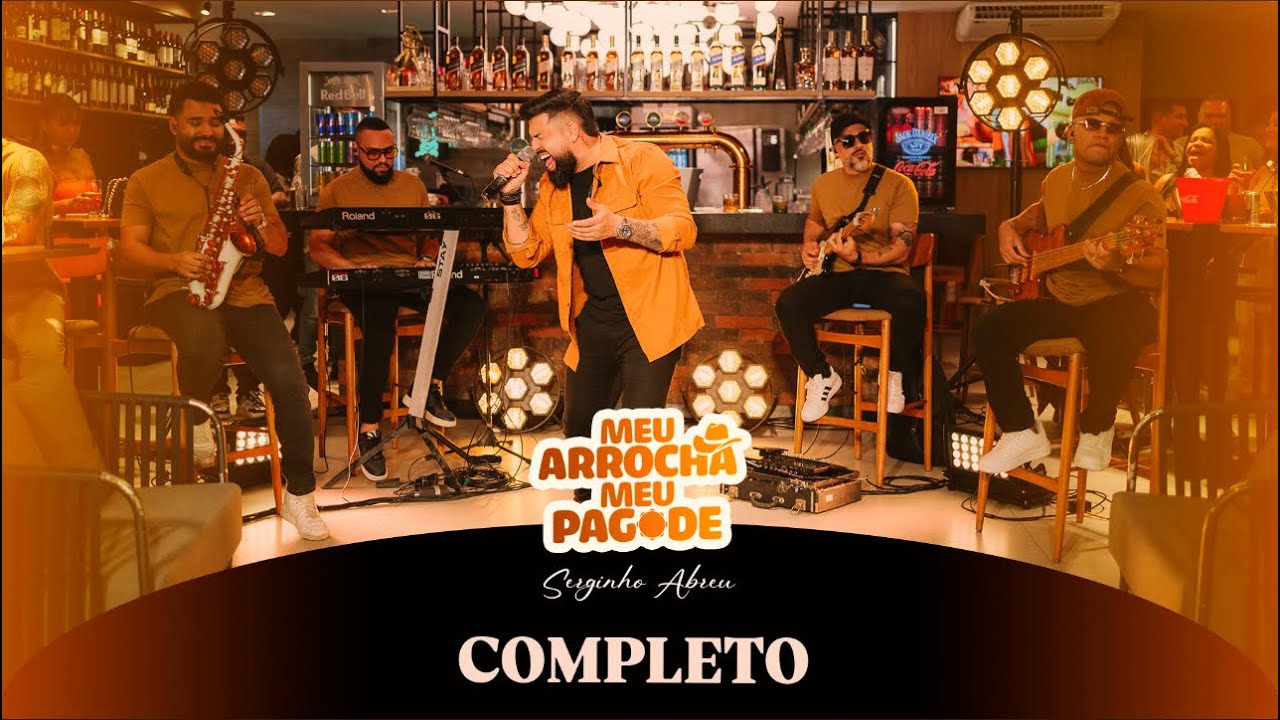 Meu Arrocha Meu Pagode - COMPLETO