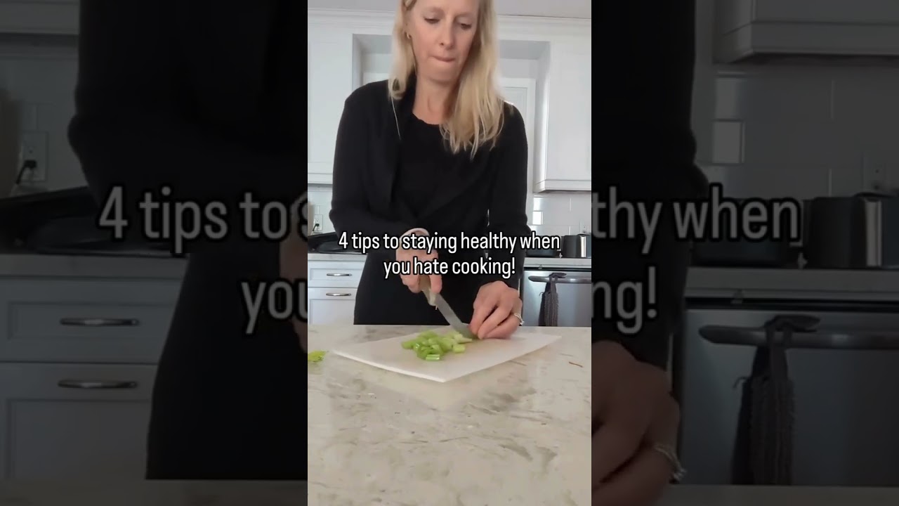 4 Tips to staying healthy when you hate cooking