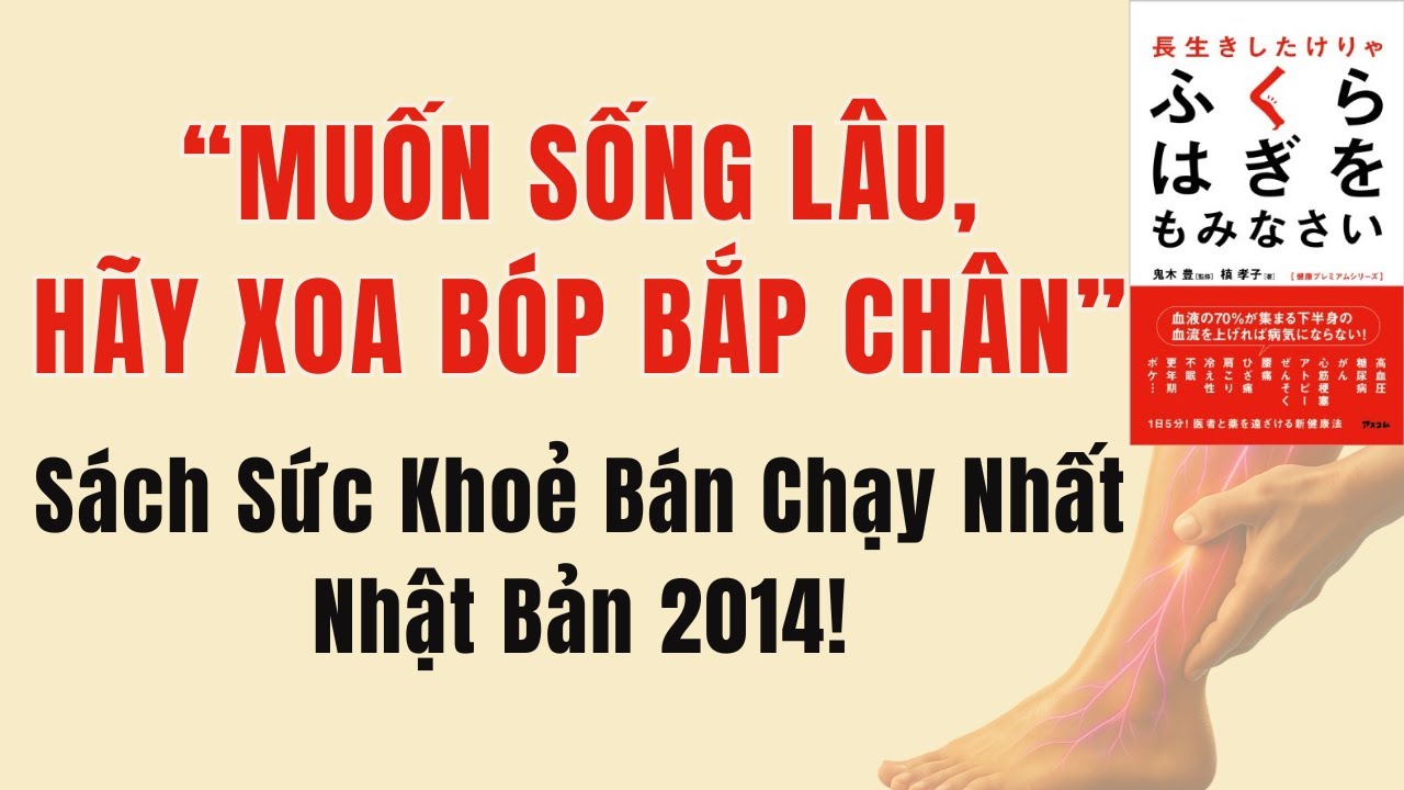 70% Lượng Máu Nằm Phần Thân Dưới–5 Phút Mỗi Ngày – Xoa Bóp Bắp Chân Lưu Thông Máu, Kéo Dài Tuổi Thọ!