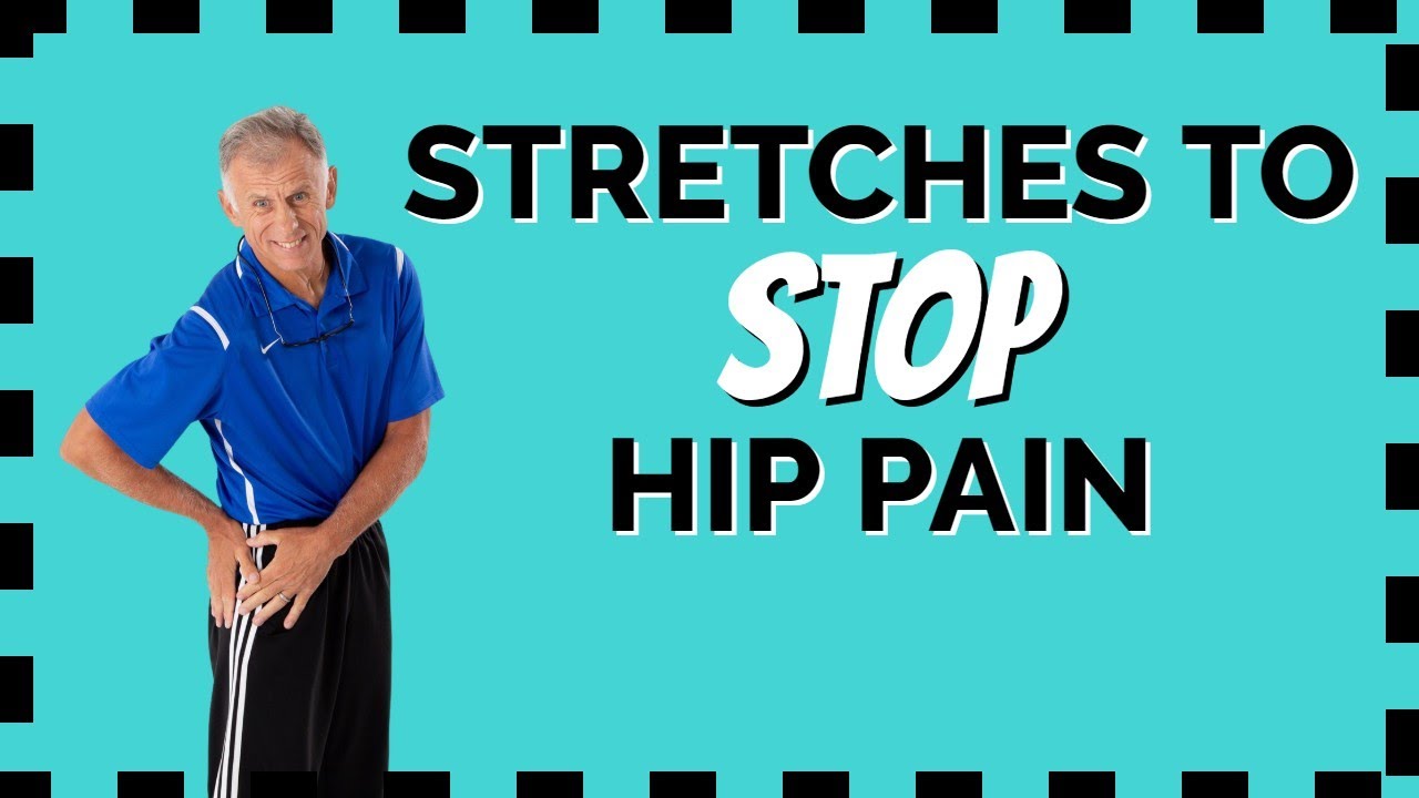 4 Stretches to STOP Hip Pain & Improve Pain-Free Activity