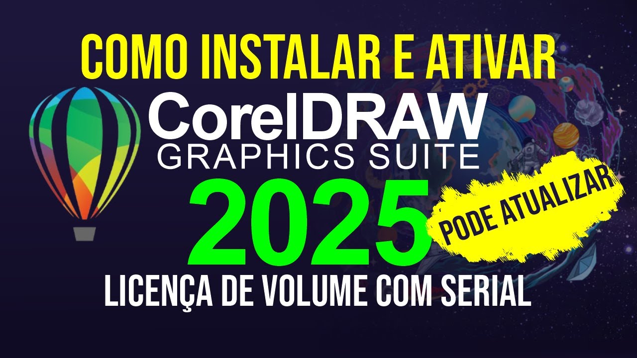 Como instalar o CorelDRAW 2025 Permanente - Ativado com Serial  -  PODE ATUALIZAR #CorelDRAW2025