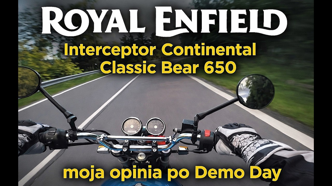 Royal Enfield Demo Day Interceptor Continental Classic i Bear 650  jazdy testowe i pierwsze wrażenia