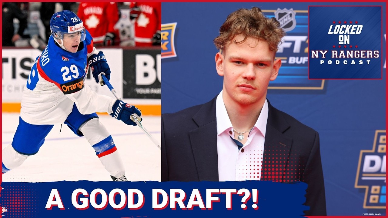 BREAKING: Rangers enjoy STRONG draft night! Smits, MacBeath, Chrenko and more look like good picks!