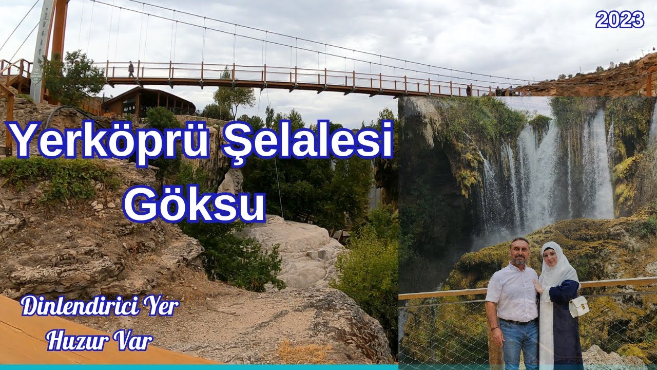 Yerköprü Şelalesi - Göksu - Hadim - Konya - Karaman - Gezilecek Yer
