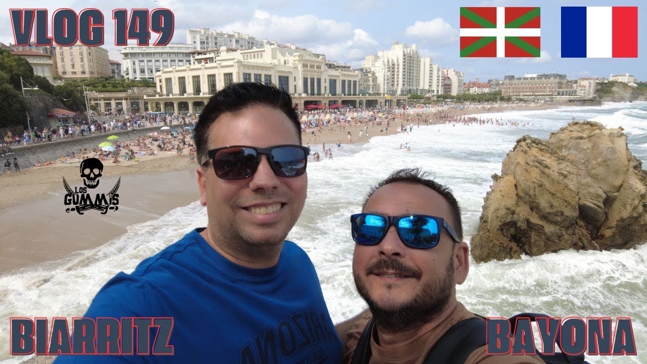 Vlog149: 🇫🇷 PAIS VASCO FRANCES. BIARRITZ  - ANGLET - BAYONA