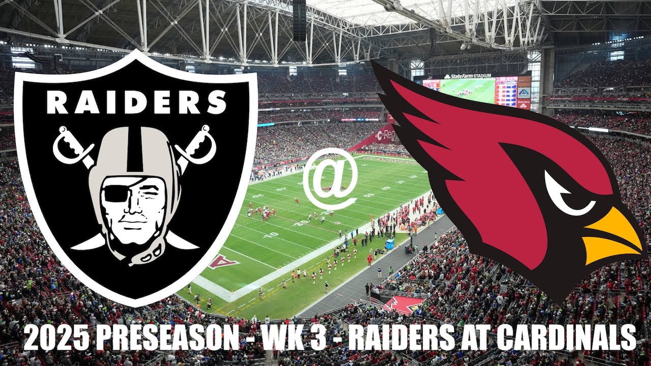 2025 PRESEASON - WK 3 - LV @ ARZ [FULL GAME]