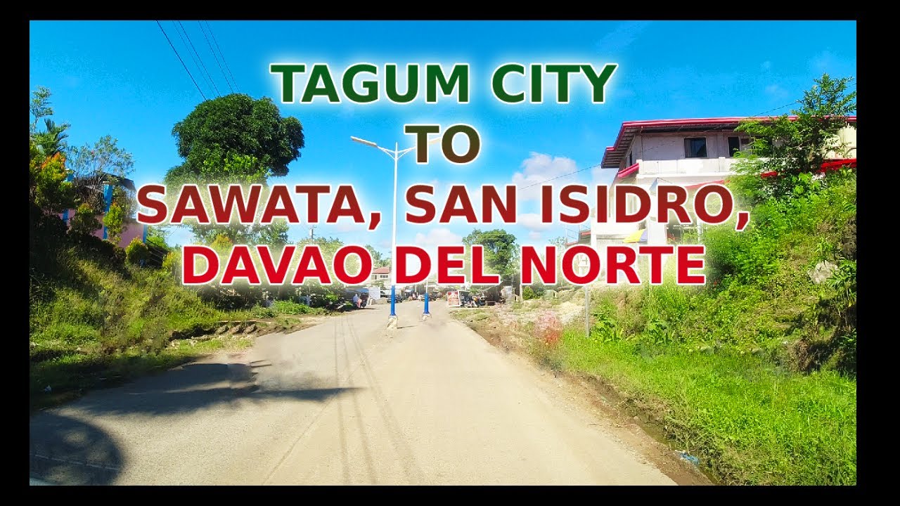 Ganito na Pala ang Daan Papuntang Sawata!! Tagum City to Sawata, San Isidro, Davao Del Norte