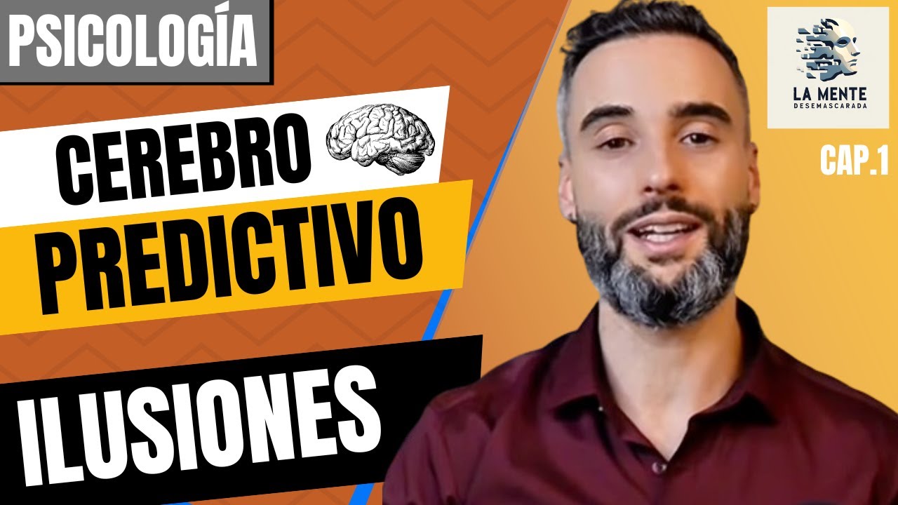 &iquest;Ves la Realidad o solo lo que tu Mente Predice? Cerebro Predictivo 