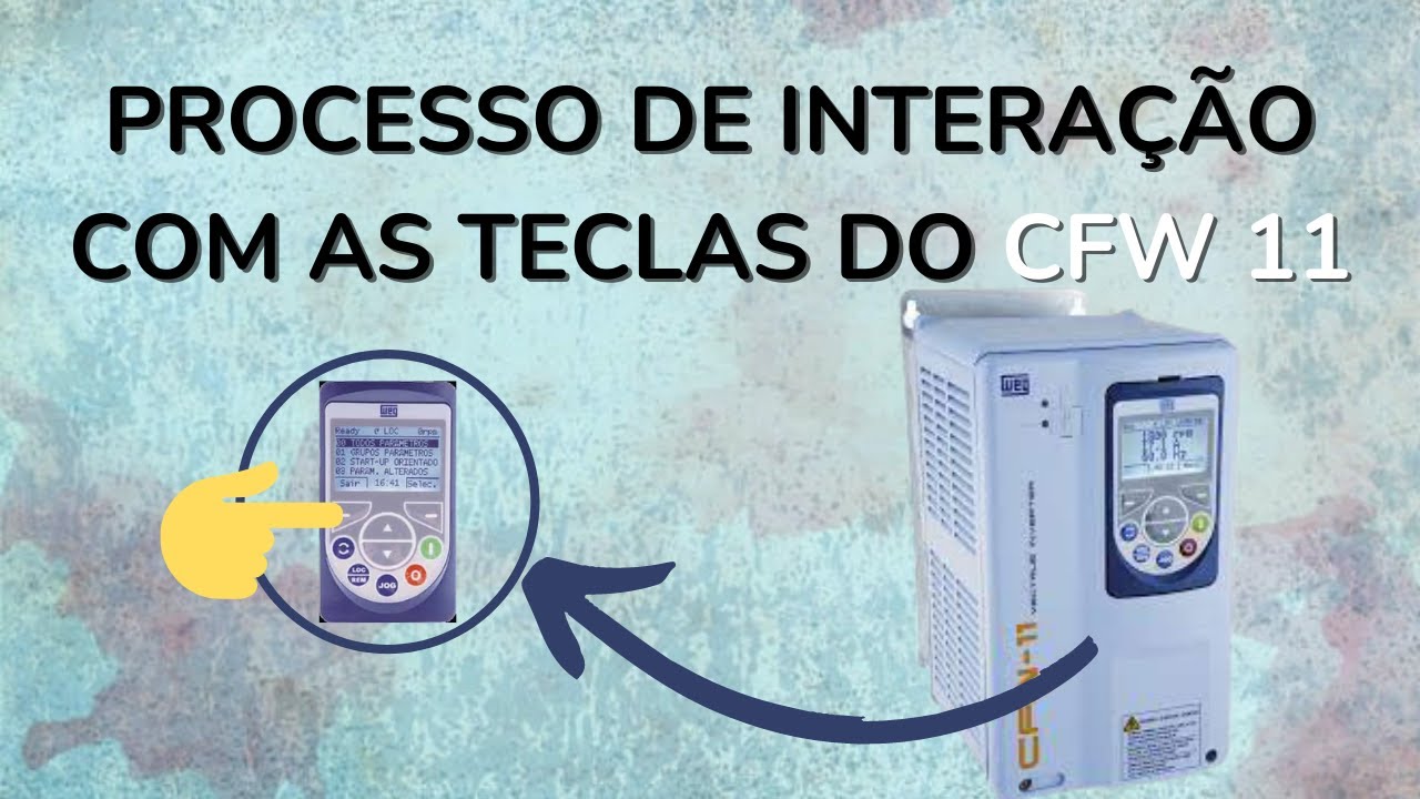 Processo interação com as teclas CFW11 WEG | EducaDrives