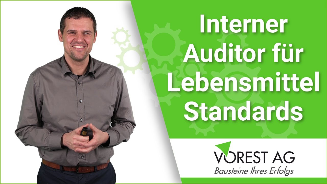 Welche Aufgaben hat ein Interner Auditor für IFS, ISO 22000 und BRC?