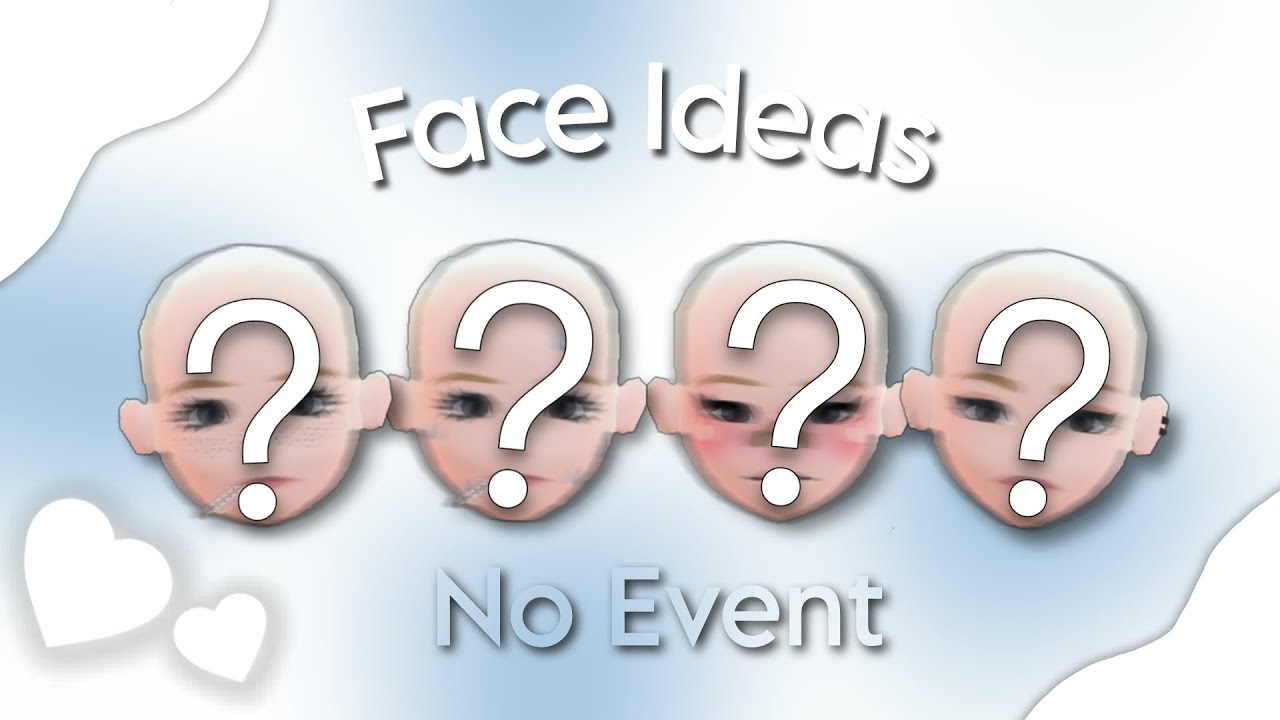FACE IDEAS NO EVENT 😺✨!!! MY VERS YOOOO~| Hotel Hideaway